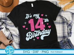Cute Turning 14 years old svg 14th Birthday svg files for Cricut. Birthday Gift Turning 14 years old svg 14th Birthday p