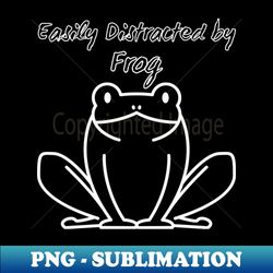 Distracted by Frogs - Artistic Sublimation Digital File - Perfect for Sublimation Art