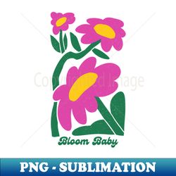 bloom baby - sublimation-ready png file - perfect for sublimation art