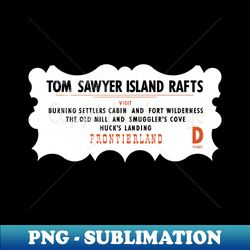 Tom Sawyer Island Rafts - Trendy Sublimation Digital Download - Bring Your Designs to Life