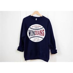 Vintage Cleveland Baseball Team Windians EST 1915 Navy Sweatshirt, Cleveland Baseball Sweatshirt, Cleveland City Sports