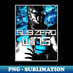 sub-zero wins flawless victory fatality - PNG Sublimation Digital Download - Bold & Eye-catching