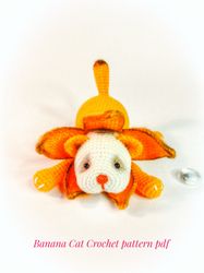 Banana Cat Crochet pattern pdf english. Catnana crochet pattern. Crochet fruit animal advanced pattern. Fruit cat DIY.