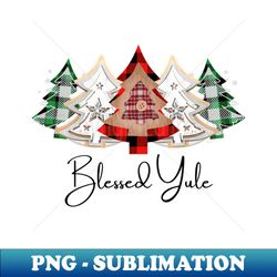 Blessed Yule Trees - Aesthetic Sublimation Digital File - Instantly Transform Your Sublimation Projects