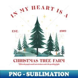 Merry Swiftmas In My Heart Is A Christmas Tree Farm - Premium PNG Sublimation File - Stunning Sublimation Graphics