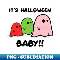 its halloween baby - exclusive sublimation digital file - bring your designs to life