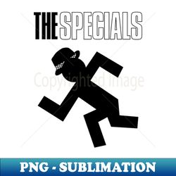 The Specials - Exclusive Sublimation Digital File - Fashionable and Fearless