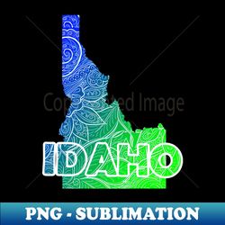 Colorful mandala art map of Idaho with text in blue and green - High-Quality PNG Sublimation Download - Transform Your Sublimation Creations