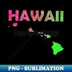 Colorful mandala art map of Hawaii with text in pink and green - Premium Sublimation Digital Download - Stunning Sublimation Graphics