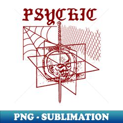 Psychic - Classic Hardcore Punk Artwork - Elegant Sublimation PNG Download - Add a Festive Touch to Every Day