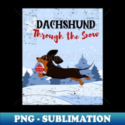 Dachshund Through the Snow - Artistic Sublimation Digital File - Capture Imagination with Every Detail
