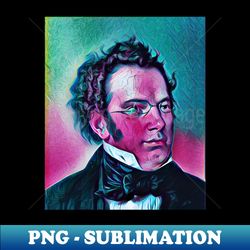 Franz Schubert Portrait  Franz Schubert Artwork 3 - Sublimation-Ready PNG File - Bold & Eye-catching