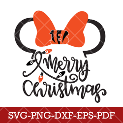 Cincinnati Bengals_mickey christmas 3,SVG,DXF,EPS,PNG,digital download,cricut,mickey Svg,mickey svg files