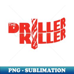 Driller Killer 2 red - High-Quality PNG Sublimation Download - Instantly Transform Your Sublimation Projects
