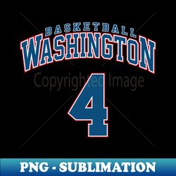 Washington Basketball - Player Number 4 - Unique Sublimation PNG Download - Spice Up Your Sublimation Projects