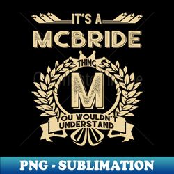 Mcbride - PNG Sublimation Digital Download - Spice Up Your Sublimation Projects