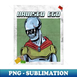 Alien Bruised Ego - Artistic Sublimation Digital File - Vibrant and Eye-Catching Typography