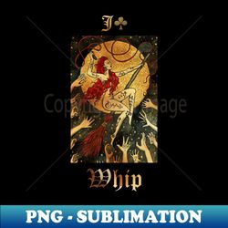 The Whipping Witch Gothic Mysteries Design - PNG Transparent Sublimation File - Perfect for Personalization