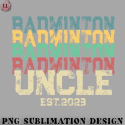 Badminton PNG Badminton Uncle 2023 New Uncle Pregnancy Announcement