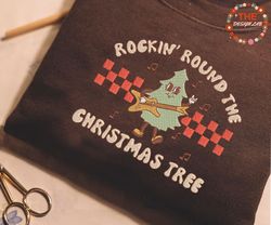 Retro Christmas Embroidery Sweatshirt, Rockin Around The Christmas Tree, Winter Embroidery Sweatshirt