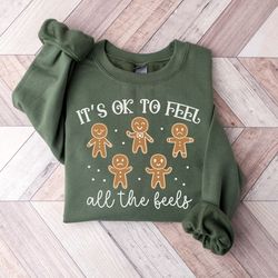 Mental Health Christmas Sweatshirt, It's Ok To Feel All the Feels, Mental Health Awareness, Christmas School Psychologis