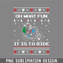 Oh What Fun It Is To Ride Christmas Santa PNG, Christmas PNG