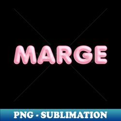 marge name pink balloon foil - exclusive sublimation digital file - fashionable and fearless