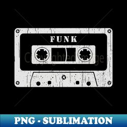 Funk - Vintage Cassette White - PNG Sublimation Digital Download - Bold & Eye-catching