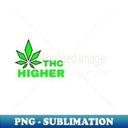 Higher Together - PNG Transparent Sublimation File - Fashionable and Fearless