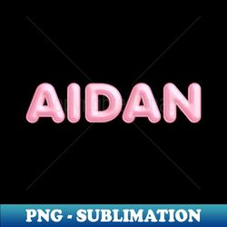 aidan name pink balloon foil - instant sublimation digital download - stunning sublimation graphics