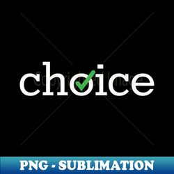 Choice Wordmark - Elegant Sublimation PNG Download - Instantly Transform Your Sublimation Projects