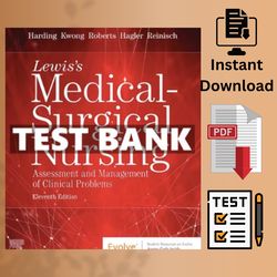 Lewis's Medical- Surgical TEST BANK NursingAssessment and Management of Clinical Problems