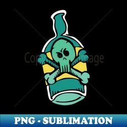 green skull and bones dangerous poison bottle - high-resolution png sublimation file - add a festive touch to every day