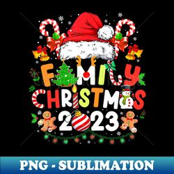 Family Christmas 2023 Funny - PNG Sublimation Digital Download - Defying the Norms