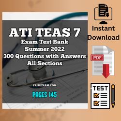 ATI TEAS 7 Exam Test Bank Summer 2022 300 Questions with Answers All Sections INSTANT DOWNLOAD PDF