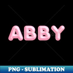 Abby Name Pink Balloon Foil - Digital Sublimation Download File - Fashionable and Fearless