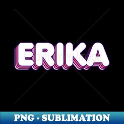 Pink Layers Erika Name Label - PNG Transparent Sublimation File - Spice Up Your Sublimation Projects