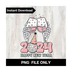 Happy New Year 2024 png, Retro Happy New Year 2024 png, Disco Ball New Year png, Wine Glasses png., New Year Sublimation