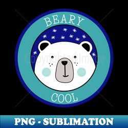 cute bear illustration animal pun - modern sublimation png file - bold & eye-catching