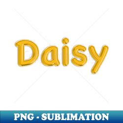 gold balloon foil daisy name - creative sublimation png download - instantly transform your sublimation projects
