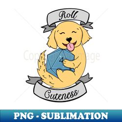 Roll 4 Cuteness  Golden Retriever  D20 - Vintage Sublimation PNG Download - Perfect for Sublimation Mastery