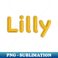gold balloon foil lilly name - exclusive png sublimation download - bold & eye-catching
