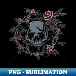 Skull  Roses - Instant Sublimation Digital Download - Unleash Your Inner Rebellion