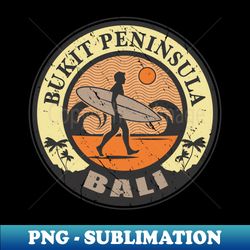 Bukit Peninsula Bali - Elegant Sublimation PNG Download - Bring Your Designs to Life