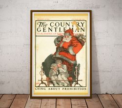 1923 Santa Christmas Poster! (up to 24 x 36) - Country Gentleman - Vintage - Holiday - Decoration - Prohibition