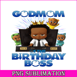 God mom of the birthday boss png