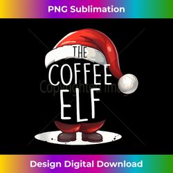 Coffee Elf Group Matching Family Outfit Xmas Joke Christmas Tank Top - Urban Sublimation PNG Design - Tailor-Made for Sublimation Craftsmanship