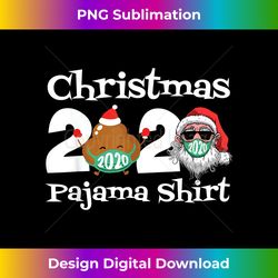 Christmas 2020 Poop Face Mask Pajama Family Matching Xmas - Edgy Sublimation Digital File - Access the Spectrum of Sublimation Artistry