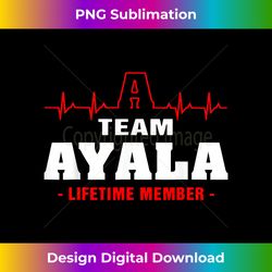 AYALA surname Family last name Team AYALA lifetime member - Vibrant Sublimation Digital Download - Craft with Boldness and Assurance
