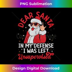 Dear Santa In My Defense I Was Left Unsupervised Christmas Tank Top - Chic Sublimation Digital Download - Elevate Your Style with Intricate Details